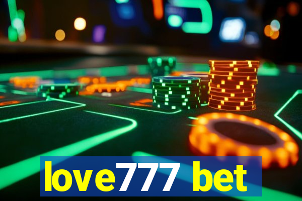 love777 bet